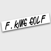 F. King Golf Sticker.